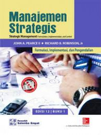 Manajemen strategis : formulasi, implementasi, dan pengendalian