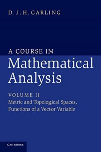 A course in mathematical analysis : volume 2 matric and topological spaces, functions of a vector variable