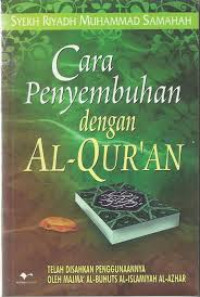 Cara penyembuhan dengan Al-Qur'an