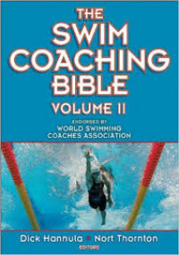 The swim coaching bible volume II