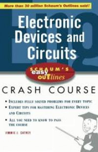 Schaum's easy outlines electronic devices and circuits