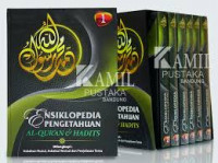 Ensiklopedia pengetahuan Al-Qurán dan hadits