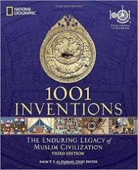 1001 [One thousand and one] inventions the enduring legacy of muslim civilization