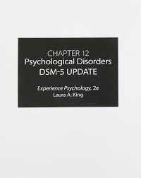 Psychological disorders DSM-5 update : experience psychology, 2e