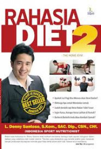 Rahasia diet 2 : the home gym