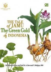 The tale of jamu the green gold of Indonesia