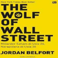 The wolf of wall street : miliarder saham di usia 26, narapidana di usia 36