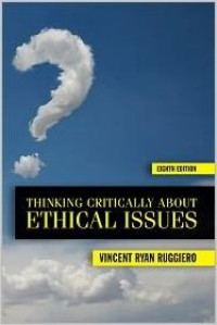 Thinking critically about ethical issues