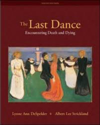 The last dance : encountering death and dying