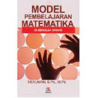 Model pembelajaran matematika di sekolah dasar