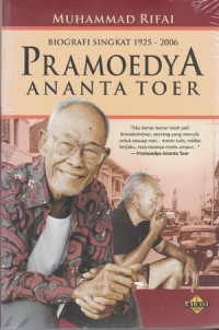 Pramoedya Ananta Toer : biografi singkat (1925 - 2006 )