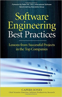 Software engineering best practices : lessons from successful projects in the top companies