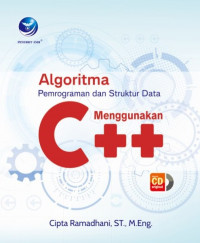 Algoritma, pemrograman, dan struktur data menggunakan C++