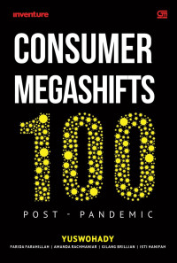 Consumers megashifts 100 post-pandemic