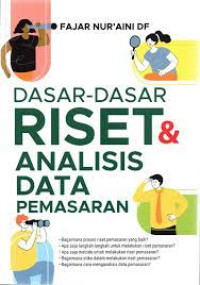 Dasar-dasar riset dan analisis data pemasaran