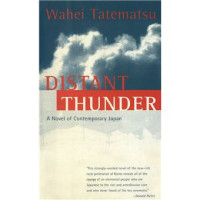 Distant thunder : a novel of contemporary Japan