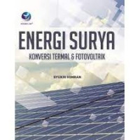 Energi surya : konservasi termal dan fotovoltaik