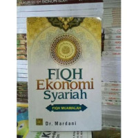 Fiqh ekonomi syariah : fiqh muamalah