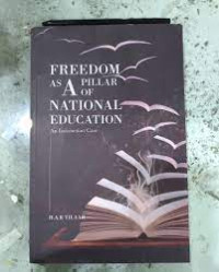 Freedom as a pillar of national education : an Indonesian case