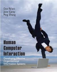 Human computer interaction : developing effective organizational information systems