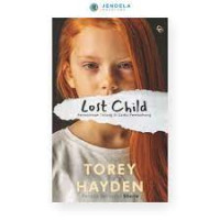 Lost child : permintaan tolong si gadis pembohong