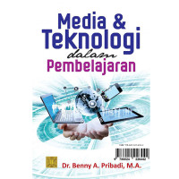 Media dan teknologi dalam pembelajaran