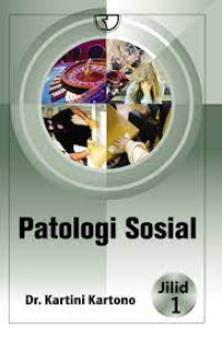 Patologi sosial : jilid 1