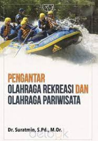 Pengantar olahraga rekreasi dan olahraga pariwisata