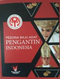 Pesona baju adat pengantin Indonesia