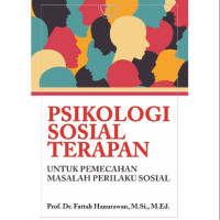 Psikologi sosial terapan untuk pemecahan masalah perilaku sosial