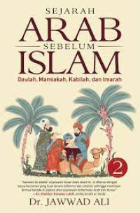 Sejarah Arab sebelum Islam : Daulah, Mamlakah, Kabilah, dan Imarah
