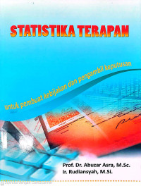 Statistika terapan : untuk pembuat kebijakan dan pengambil keputusan