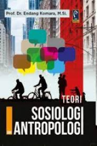 Teori sosiologi dan antropologi