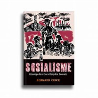 Sosialisme : konsep dan cara berpikir sosialis