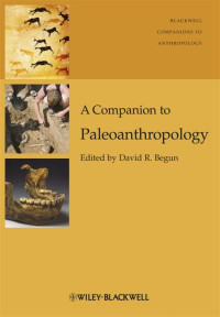 A Companion to Paleoanthropology