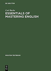 Essentials of mastering English : a concise grammar