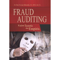 Fraud auditing : kajian teoretis dan empiris