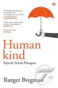 Human kind : sejarah penuh harapan