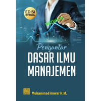 Pengantar dasar ilmu manajemen