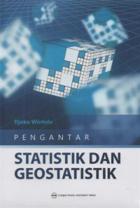 Pengantar statistik dan geostatistik