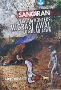 Sangiran : dalam konteks migrasi awal di Pulau Jawa