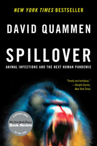 Spillover : animal infections and the next human pandemic