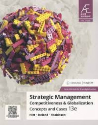 Strategic management competitiveness and globalization : concepts and cases