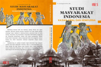 Studi masyarakat Indonesia : kajian awal dan sempurna