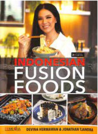 Indonesian fusion foods