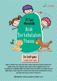 [Dua puluh satu] 21 tips mendidik anak berkebutuhan khusus