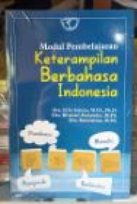 Modul pembelajaran keterampilan berbahasa Indonesia