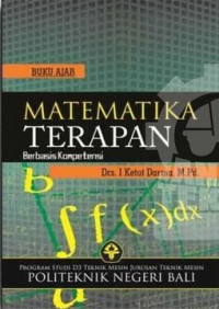 Buku ajar Matematika terapan berbasis kompetensi