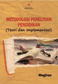Image of Metodologi penelitian pendidikan : teori dan implementasi