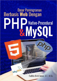 Image of Dasar pemrograman berbasis web dengan PHP native-procedural dan MYSQL